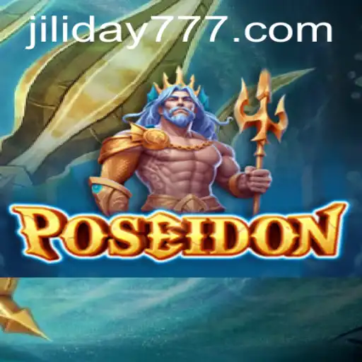 Poseidon: The Immersive Oceanic Adventure of 'Jiliday'