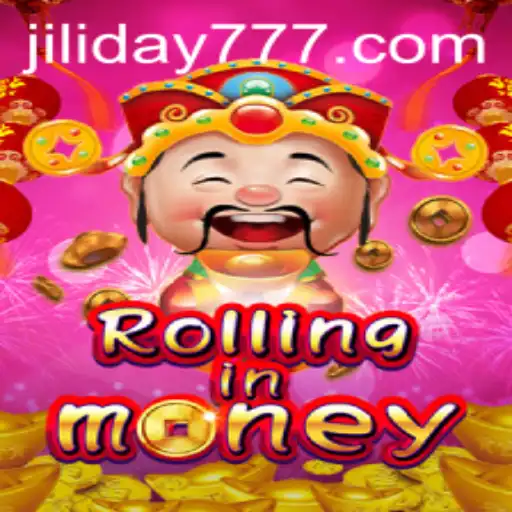 RollingInMoney: A Thrilling New Game with Jiliday Excitement